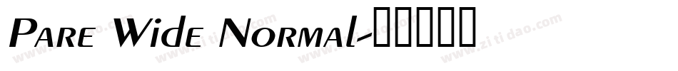 Pare Wide Normal字体转换